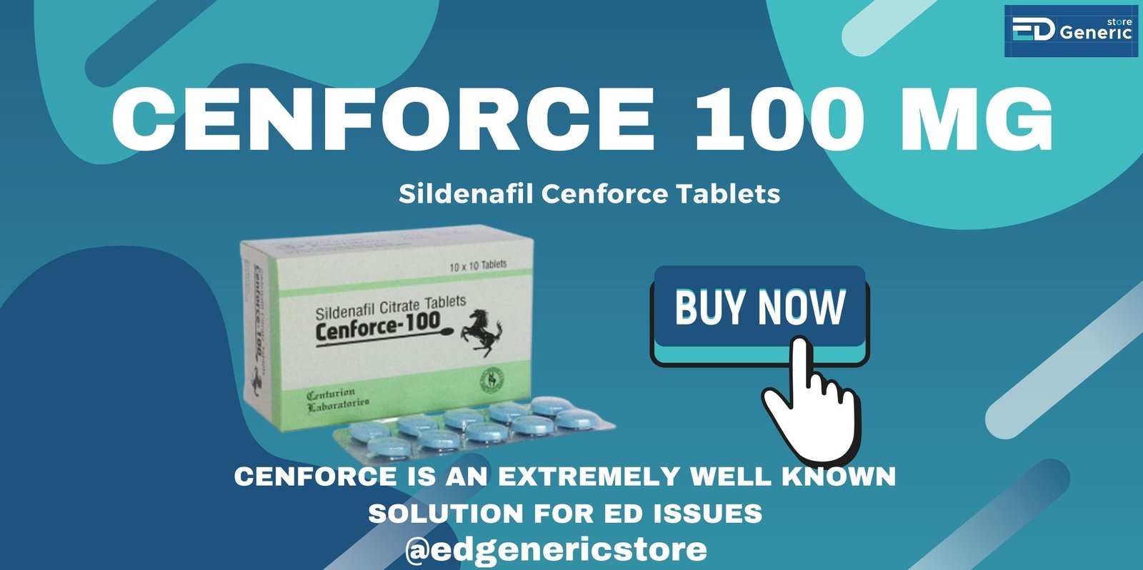 Cenforce 100mg Tablets| Ed Generic Store