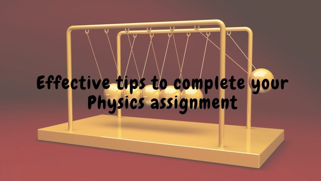 do my physics assignment