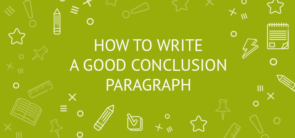 writing-a-good-conclusion-paragraph