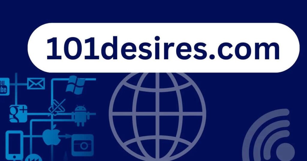 101Desires.com: Your Ultimate Destination for Fulfilling All Your Desires