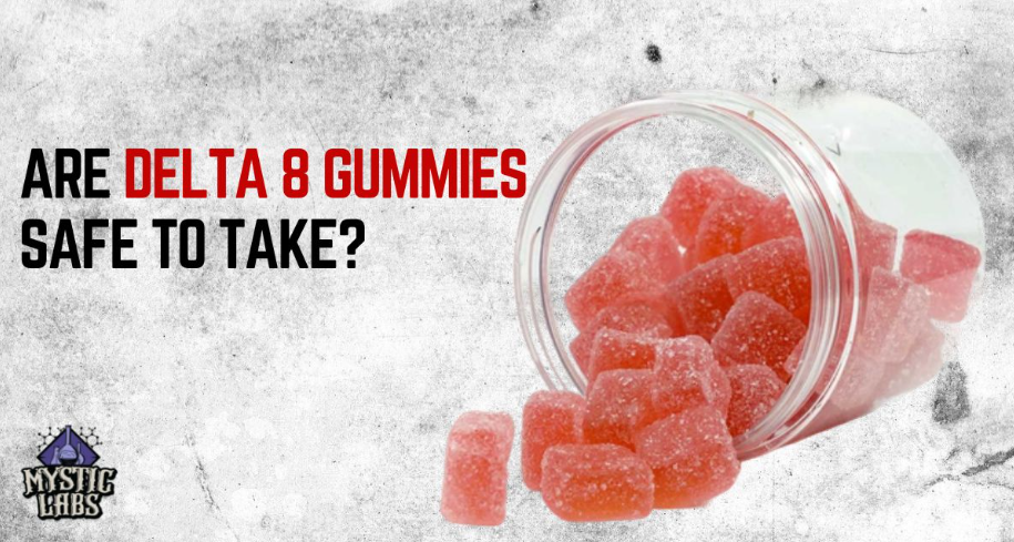 Gummies