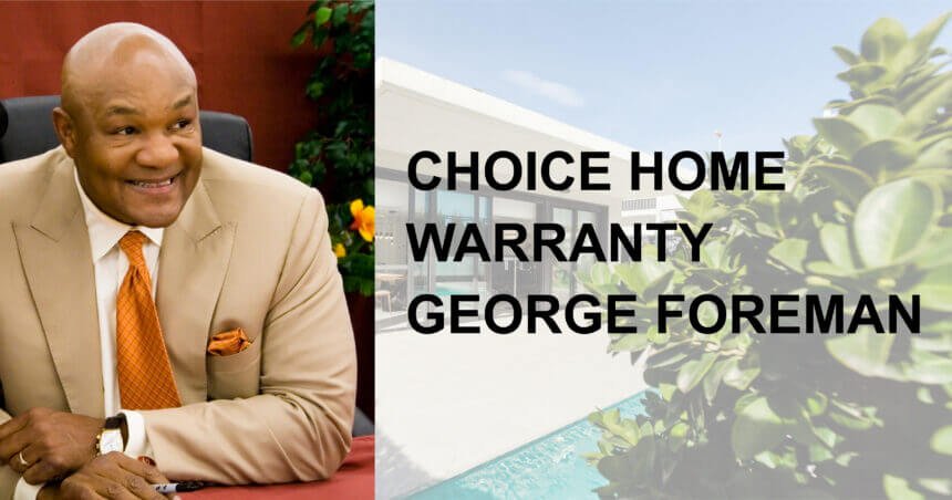 George Foreman: A Knockout Choice for Home Warranty