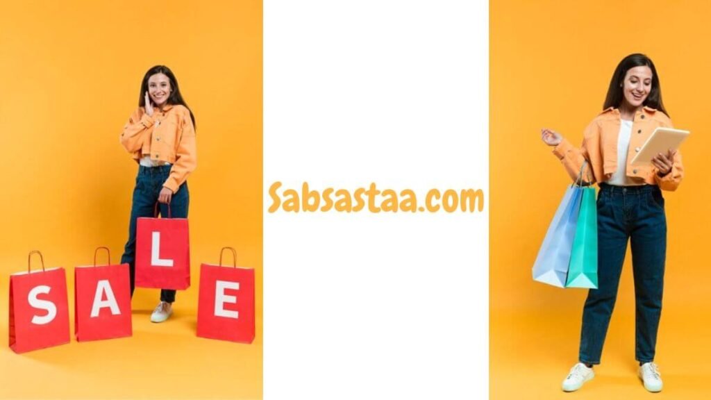 Secrets to Affordable Shopping Revealed: Your Ultimate Guide to Saving Big on Sabsastaa.com