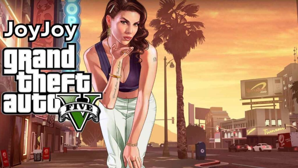 Jojoy GTA 5 – The Ultimate Guide to Playing GTA 5