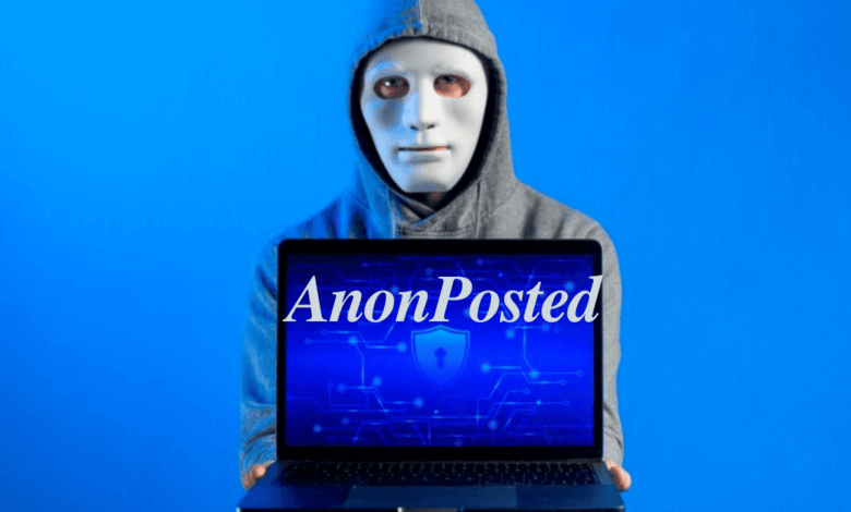 AnonPosted: Revolutionizing Anonymous Sharing Online