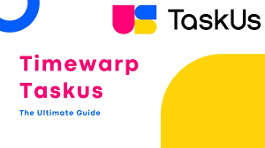 TimeWarp TaskUs: Revolutionizing Productivity and Time Management