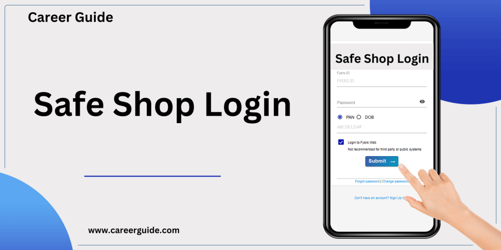 Safe Shop Login: Access a Wide Variety Of Products