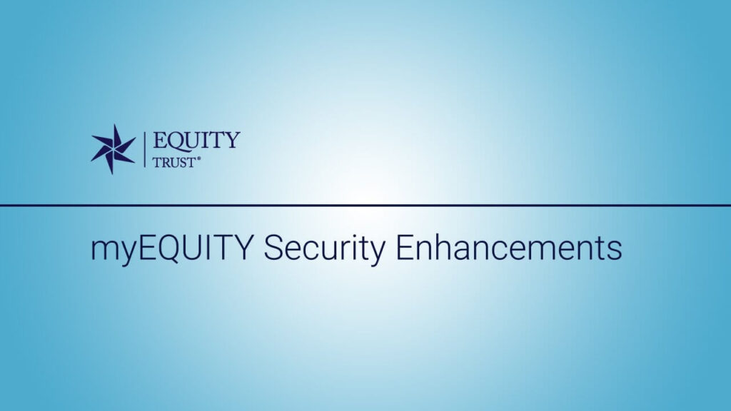 MyEquity Login: Easy Guide to Access Your Equity Trust Account