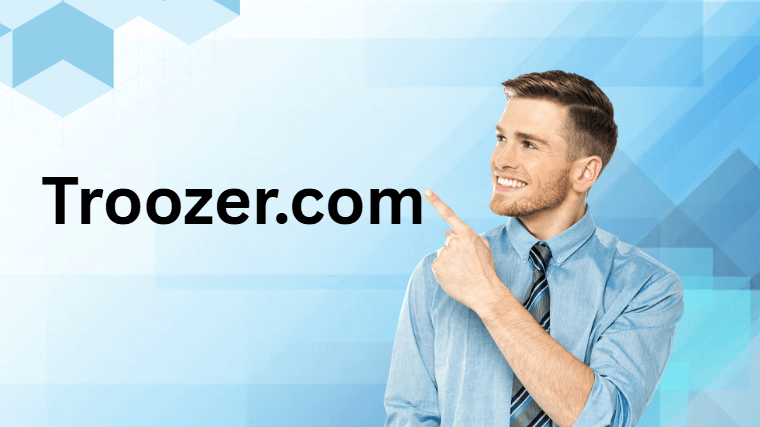 Exploring Troozer.com: What You Need to Know About the Platform